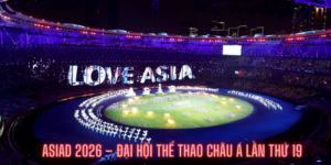 ASIAD 2026 – Đại hội Thể thao Châu Á lần thứ 19